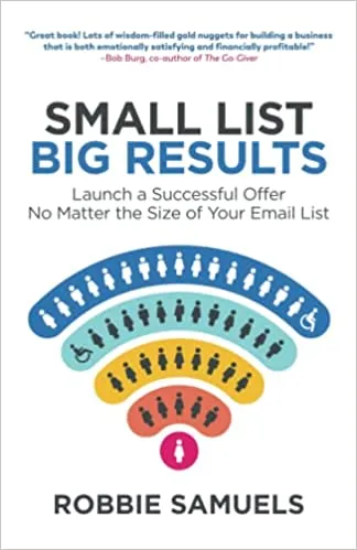 Robbie Samuels: Small List Big Results book cover