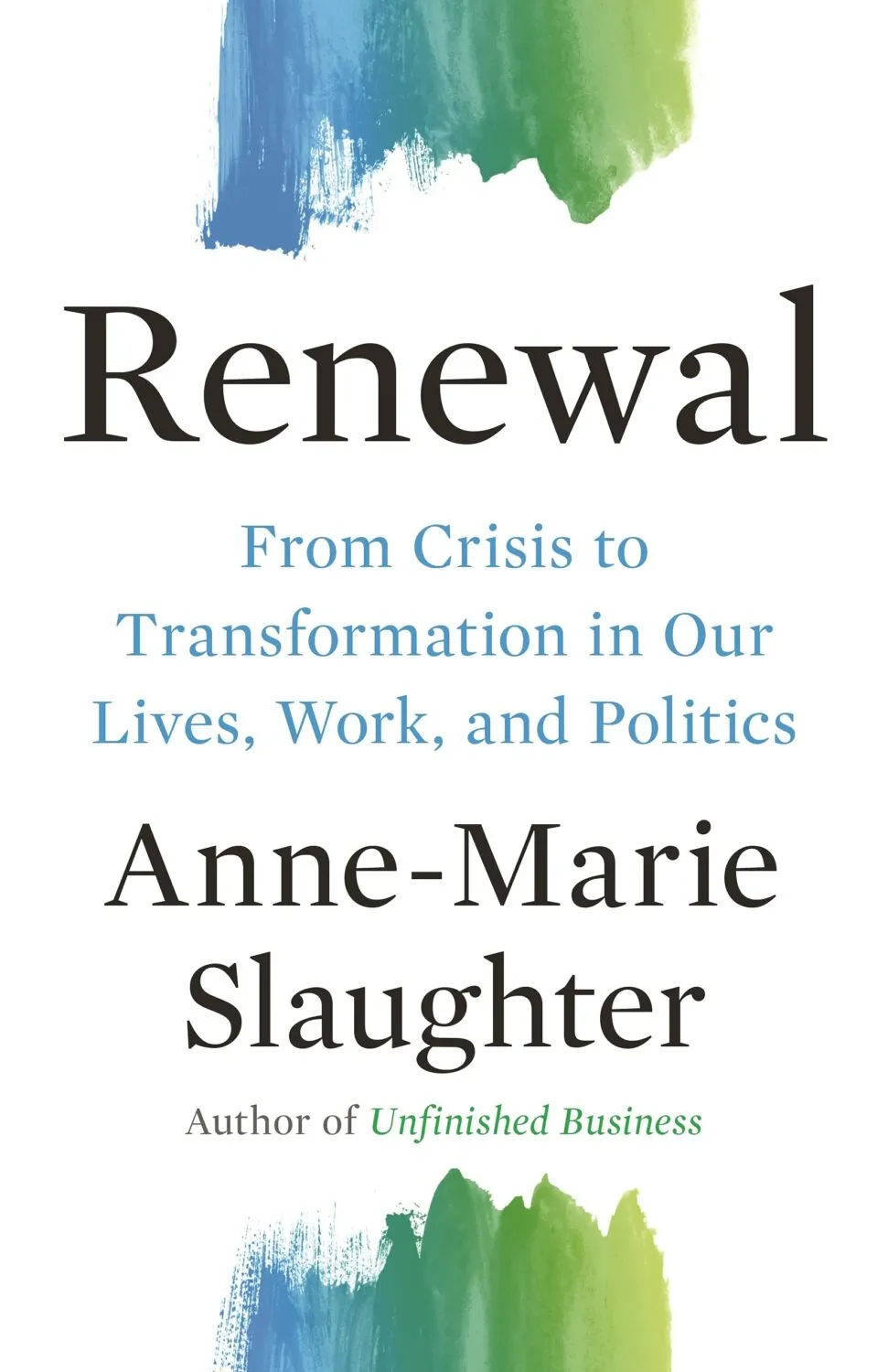 Anne-Marie Slaughter: Renewal book cover